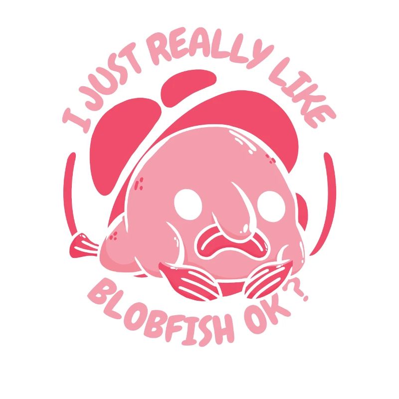 Blobfish Fish Funny Blob Blobby Blobfish