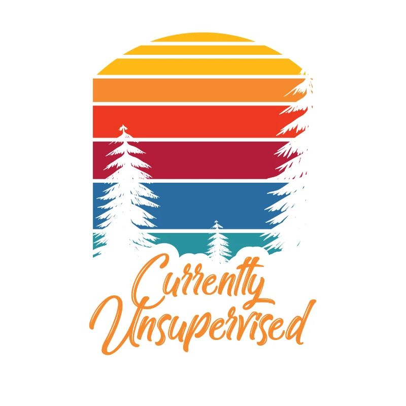 Currently unsupervised sarcastically unsupervised