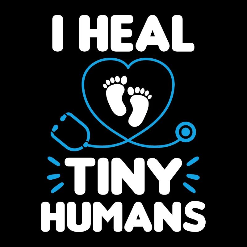 I Heal Tiny Humans Pediatrician Pediatrics