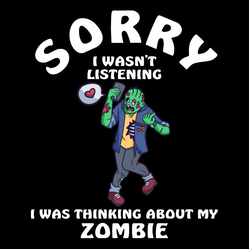 Désolé de ne pas écouter zombie