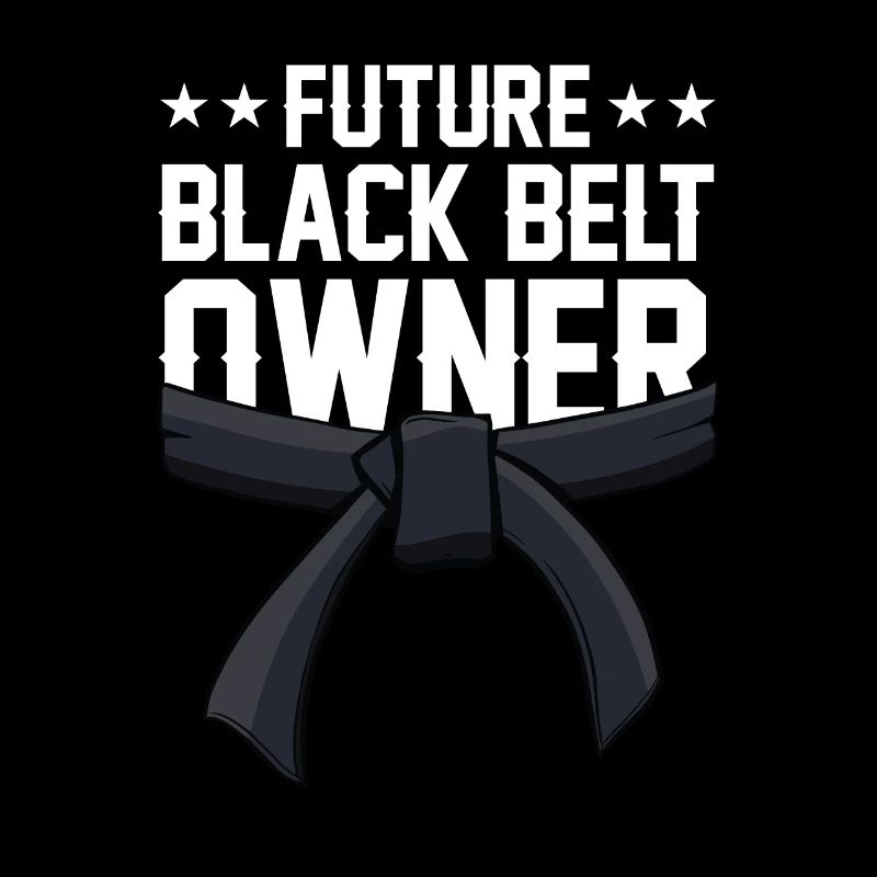 Future Black Belt Holder Black Belt