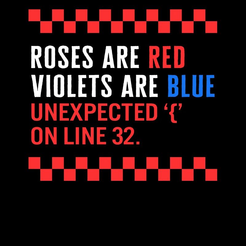 Programmer Shirt, Unexpected On Line 32 Error Tee