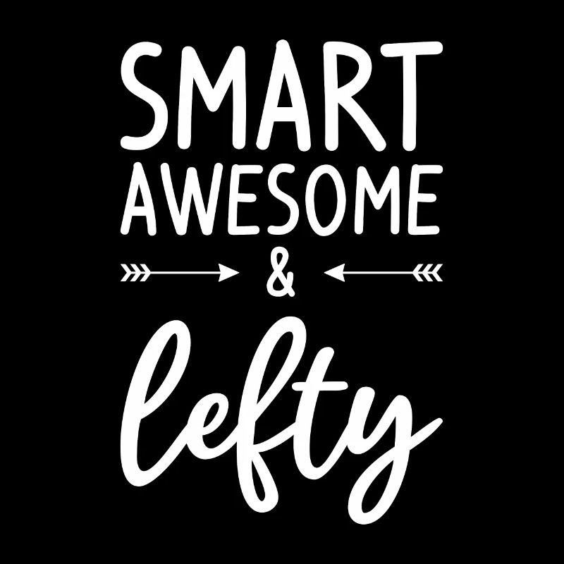 Smart Awesome & Lefty Lustige Linkshänder