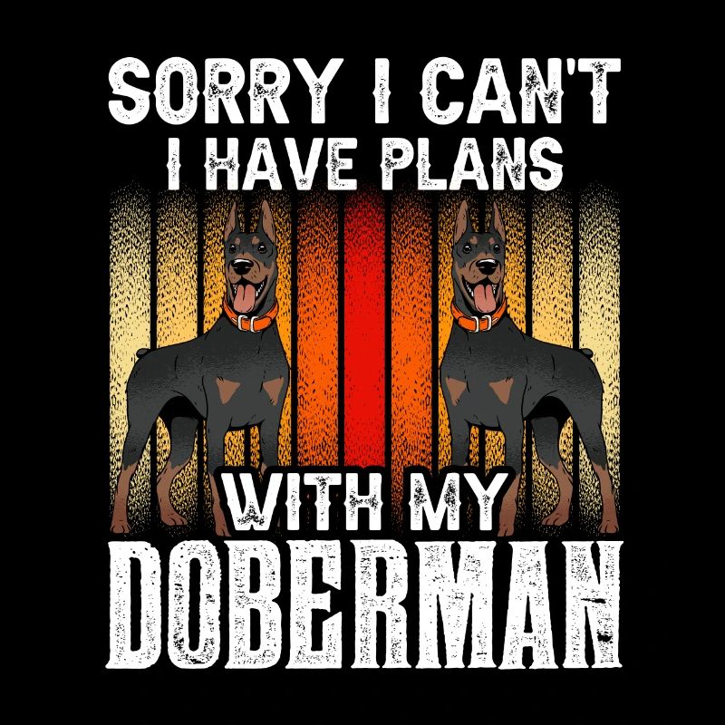 Kann Nicht Ich Habe Pläne Mit Meinem Dobermann