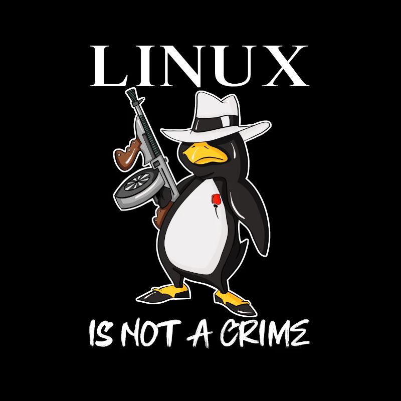 Linux is Not A Crime Tux Linux Penguin Gangster