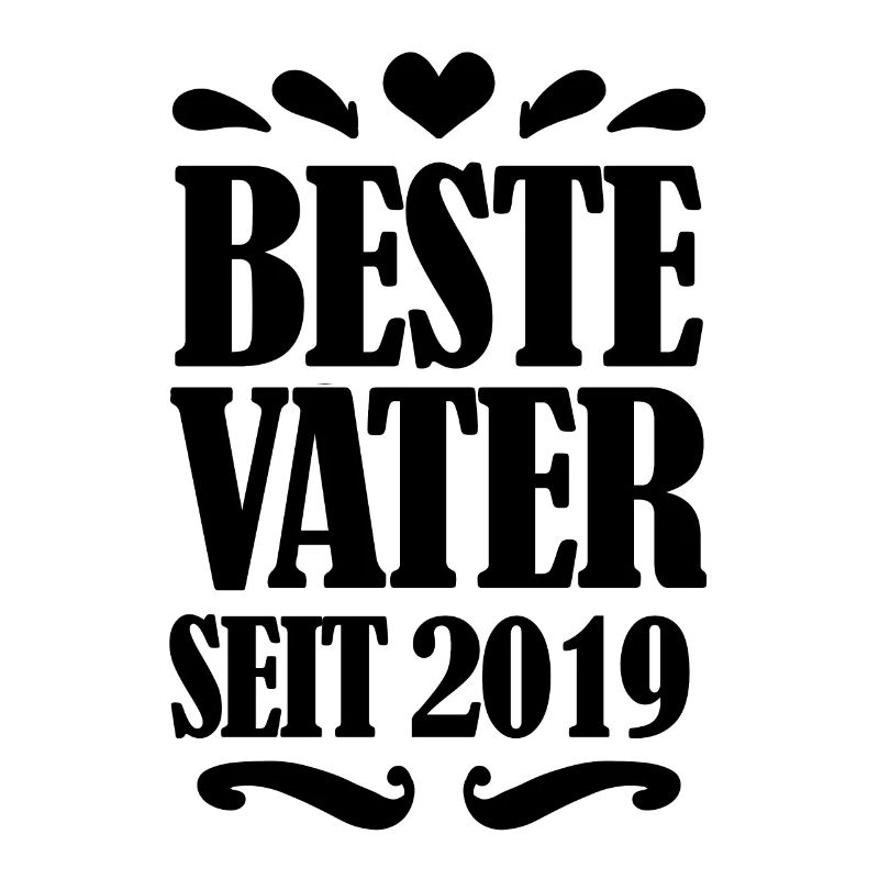 Bester Vater seit 2019