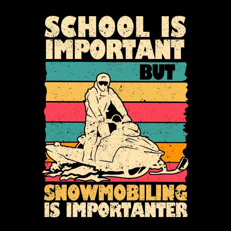 School is important, but snowmobiling is