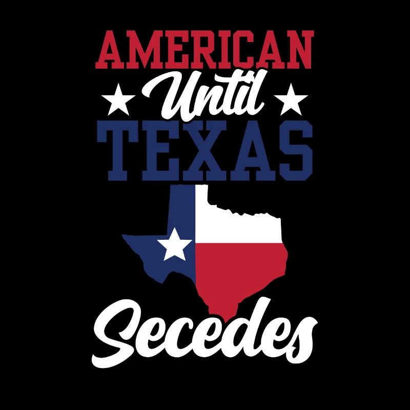 Americans until secession from Texas Texans