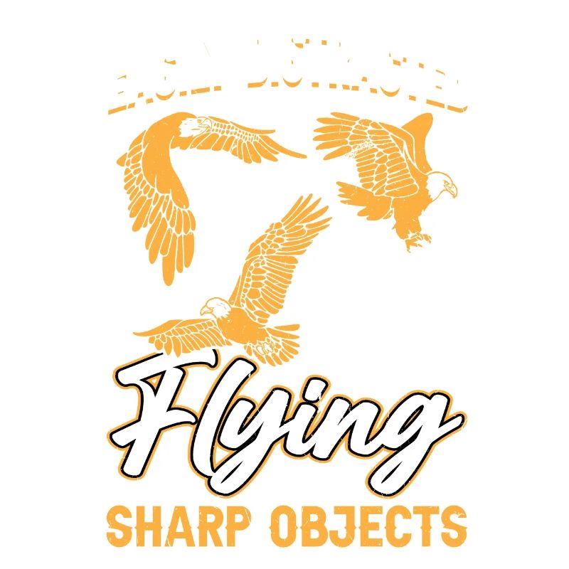 Easily Distracted By Flying Sharp Objects Falconry