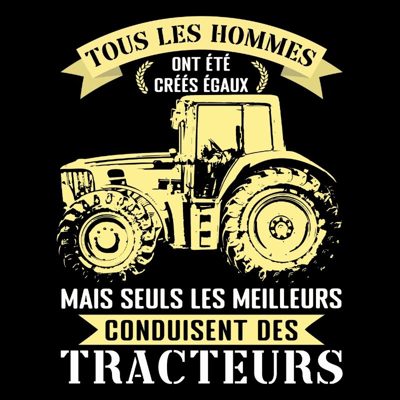 Equal Only Best Drive Tractor Driver Farmer