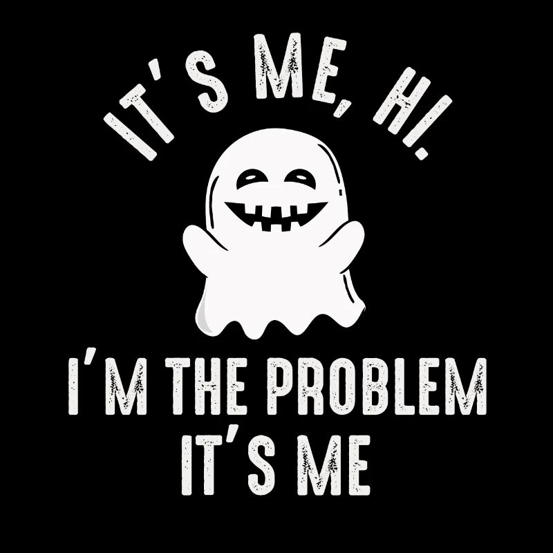 Ich bin's, hallo, ich bin das Problem
