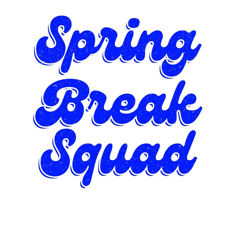 Spring Break Squad Sommerurlaub Spring Break