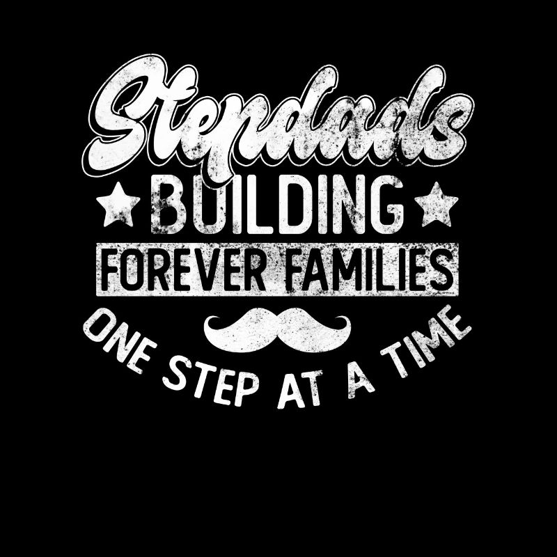 Stepfather Father's Day Stepdaddy Gift Quote