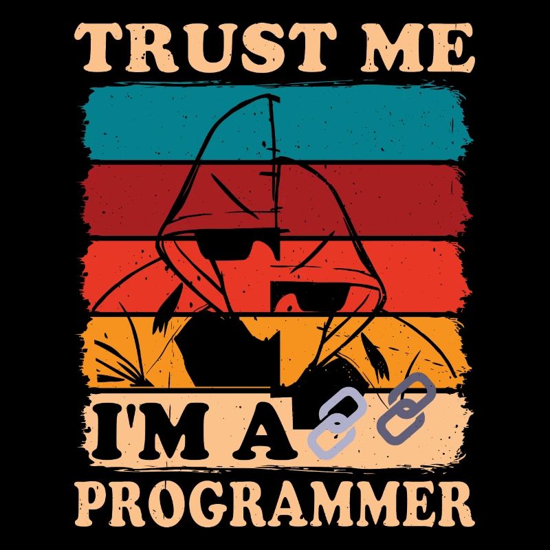 Trust Me I'm A Programmer 2