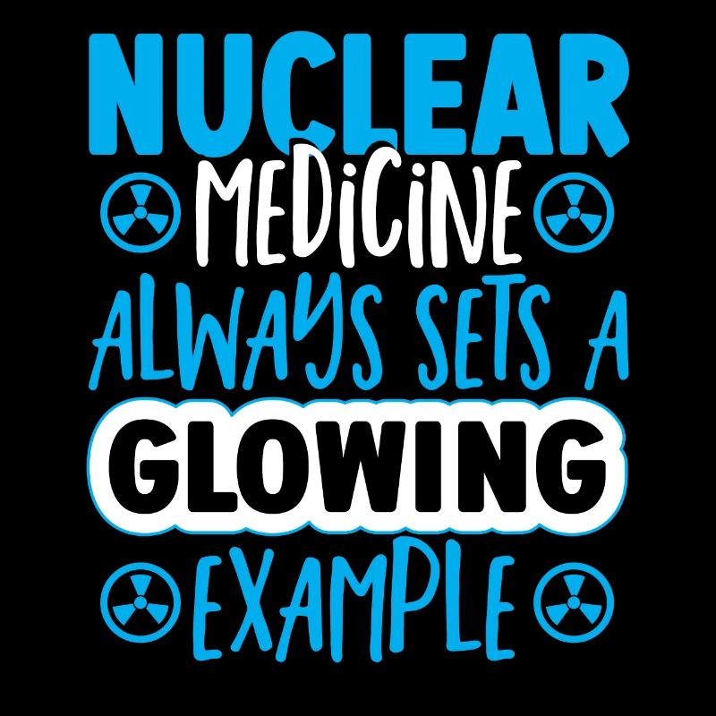 Nuclear Medicine Always Sets A Glowing Example