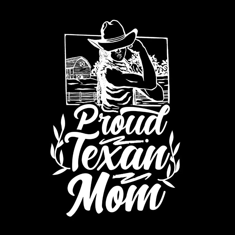 Stolze Texanische Mutter Texas Texanisch Texaner