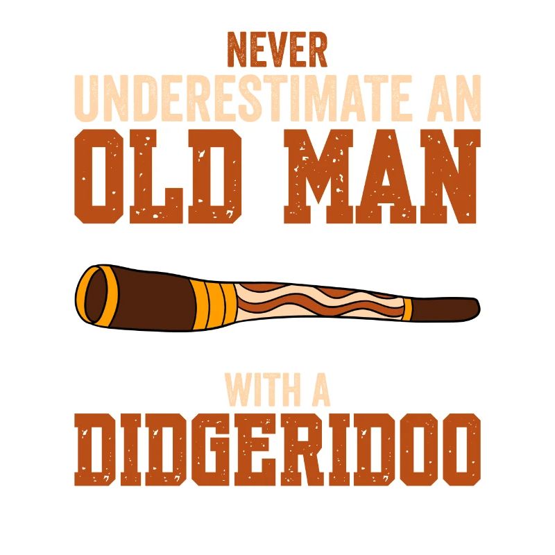 Never Underestimate An Old Man With A Didgeridoo