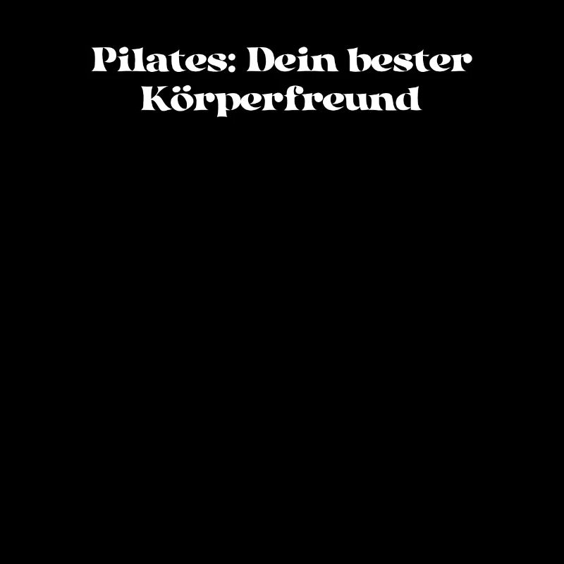 Pilates - Pilates: Dein bester Körperfreund