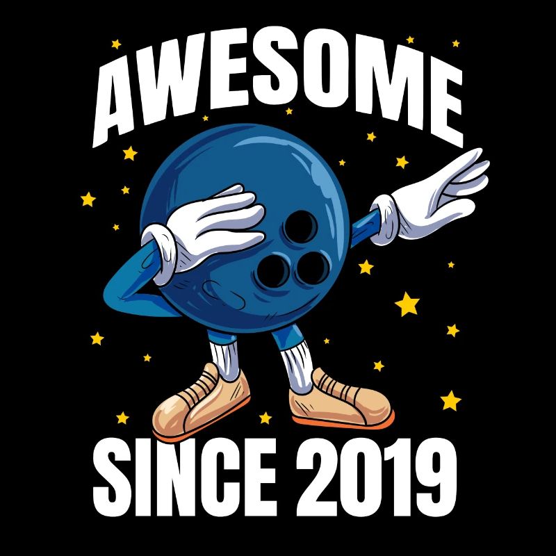 Awesome Since 2019 - 4th Bowling Birthday