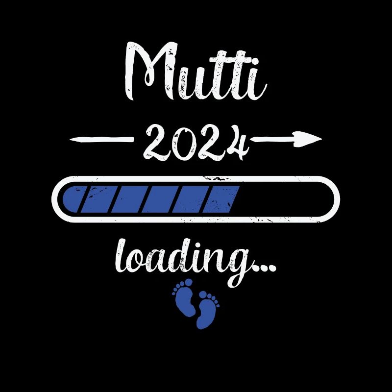 Mutti 2024 Loading Schwangerschaft Mutter Mutter
