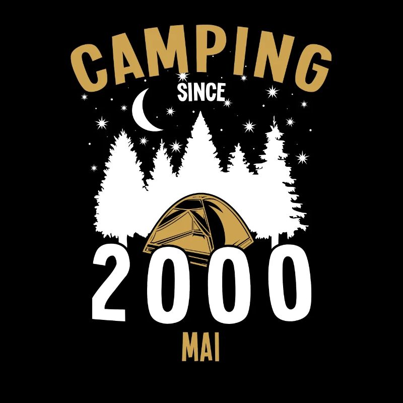 Birthday: Camping since May 2000 Camping