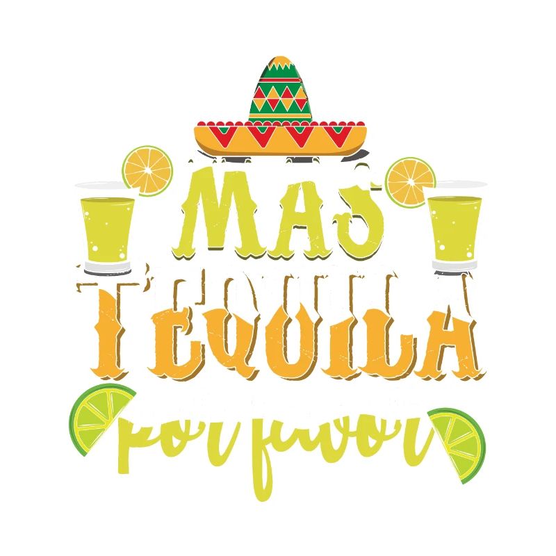 More Tequila Please Taco Happy Cinco De Mayo