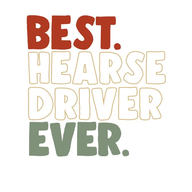 Best hearse driver ever