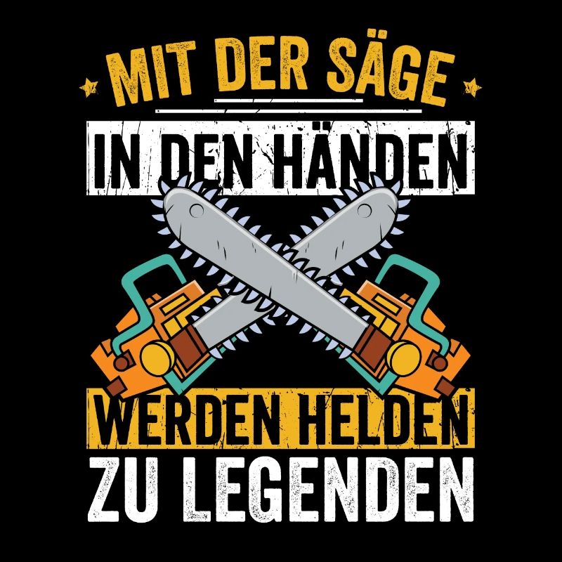 MIt der Säge in den Händen werde ich zu Legende