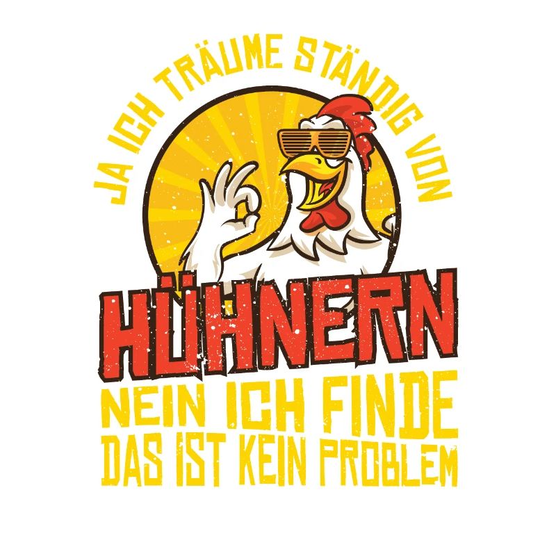 Träume von Hühnern Bauer Geschenk Landwirtschaft