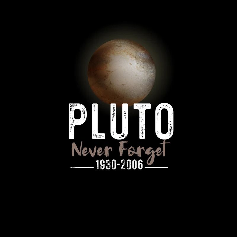 Solar System Pluto Never Forget 30-06