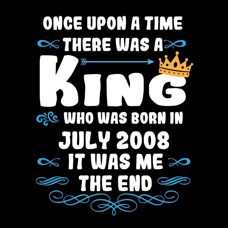 Es war einmal ein König. Juli 2008 Geburtstag