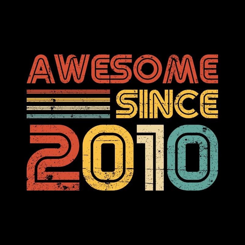 Awesome seit 2010 Geburtstag Vintage