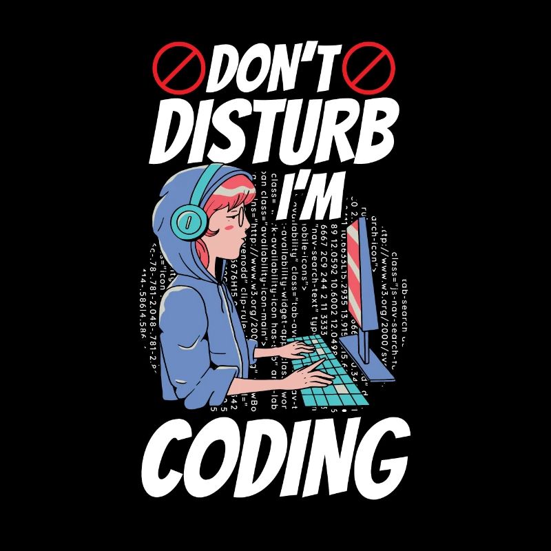 Stören Sie Nicht: Ich Programmiere Coding Coder