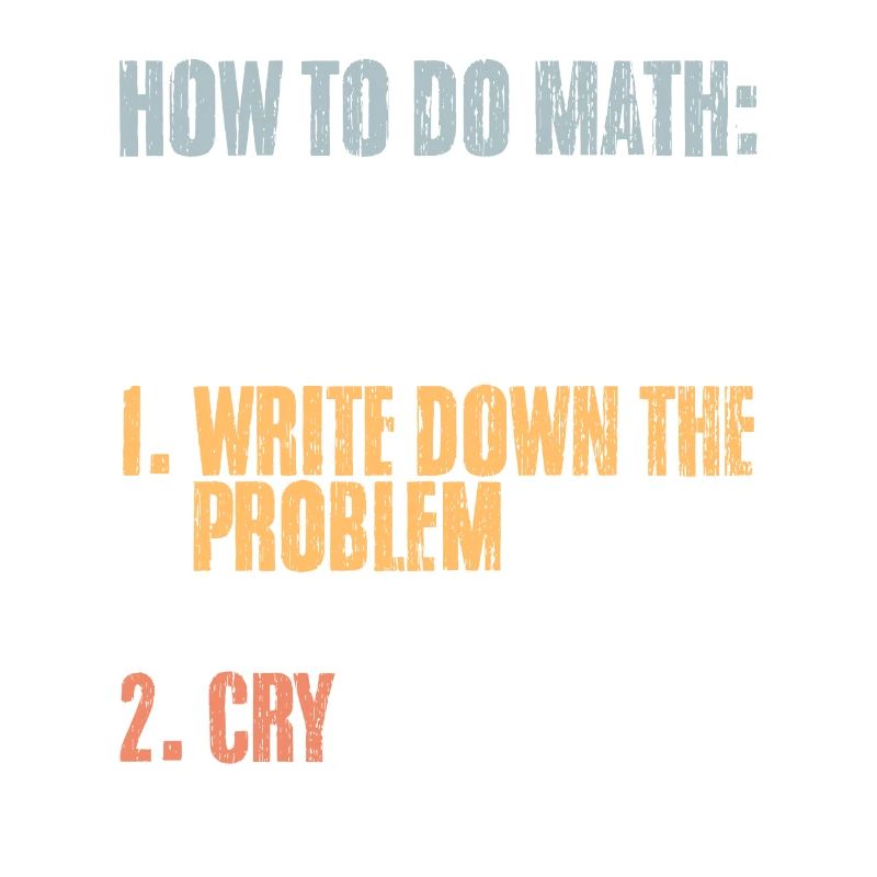How To Do Math Vintage Mathematics Humor Problem