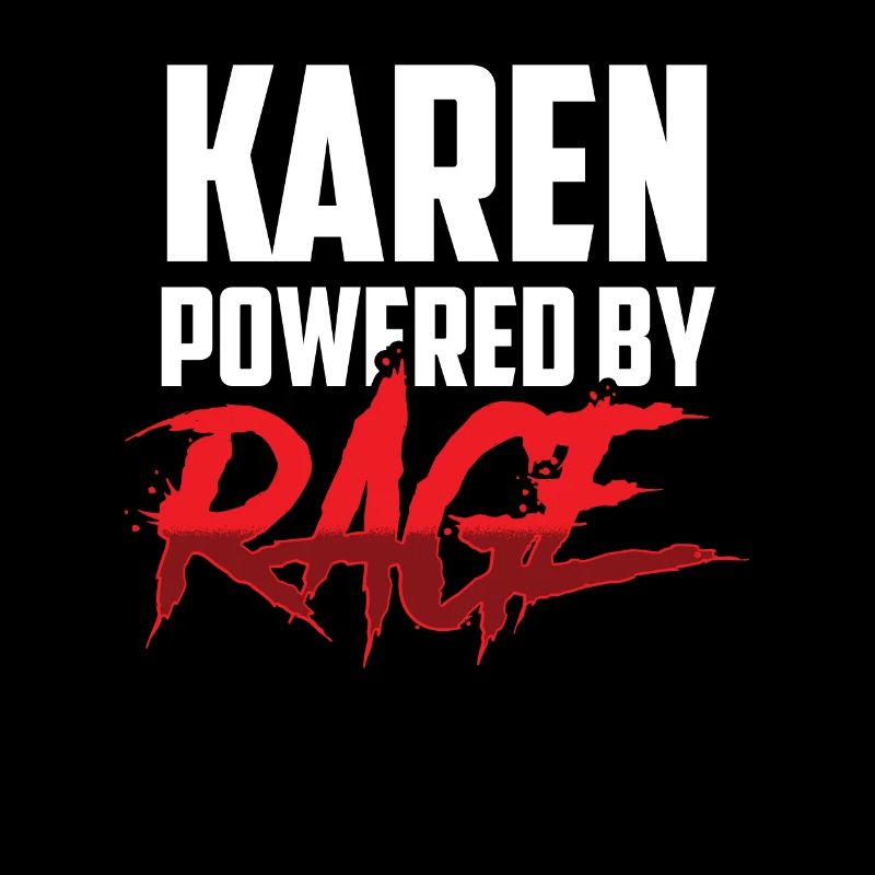 Karen Driven by Anger Funny Karen's Memes
