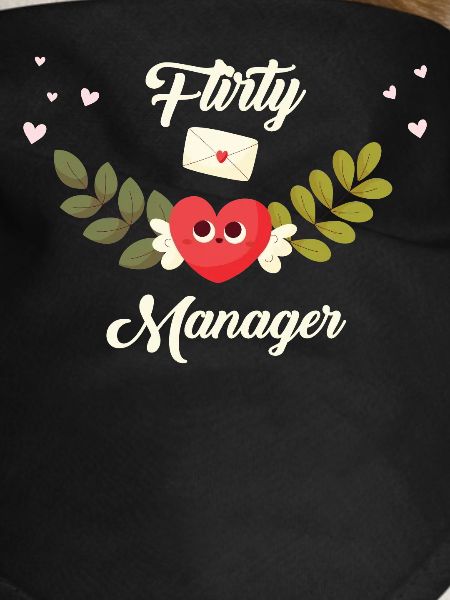 Flirty Manager