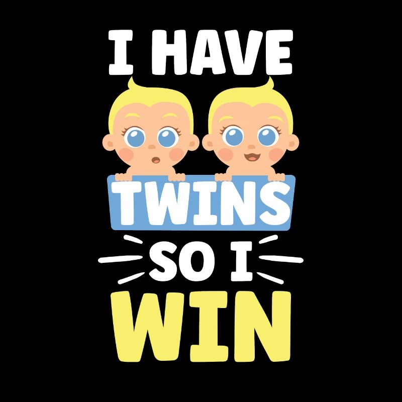 Ich Habe Zwillinge Also Gewinne Ich Zwilling