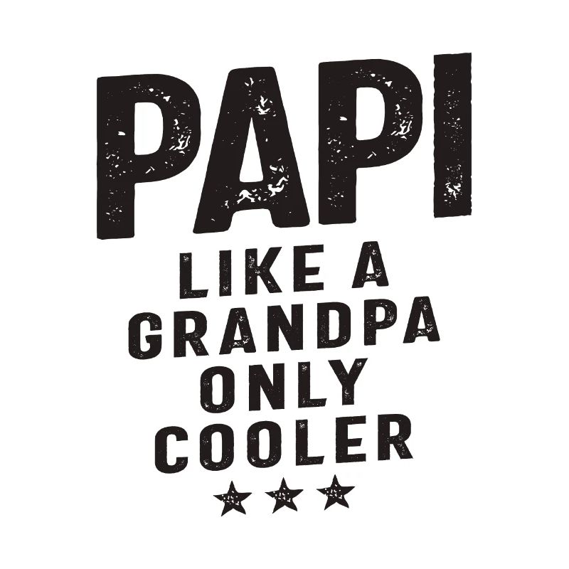 Papi comme un grand-père seulement plus cool