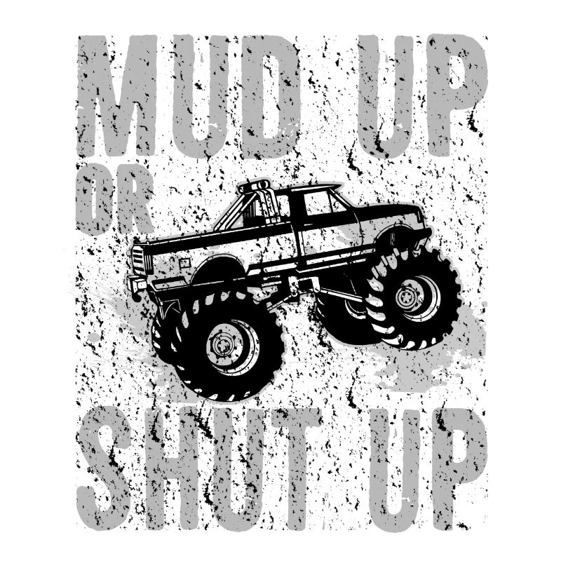 Mudder-Geschenk Mud Up oder Shut Up Lustige Mudding-Geschenke