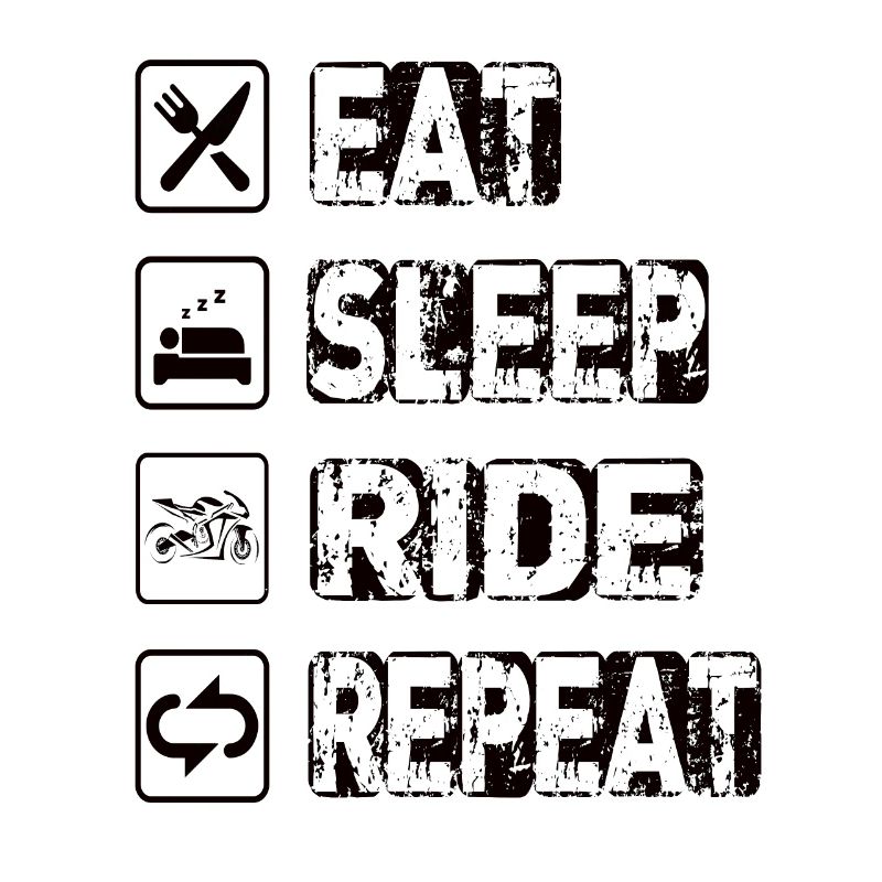 Eat Sleep Ride Repeat