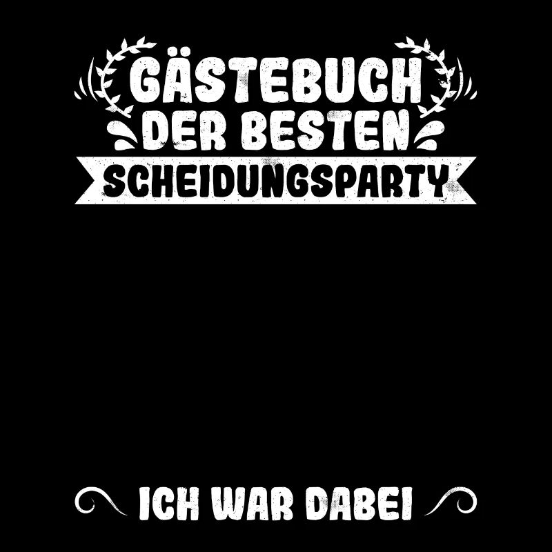 Scheidungsparty Ich war Dabei Ehe und Scheidung