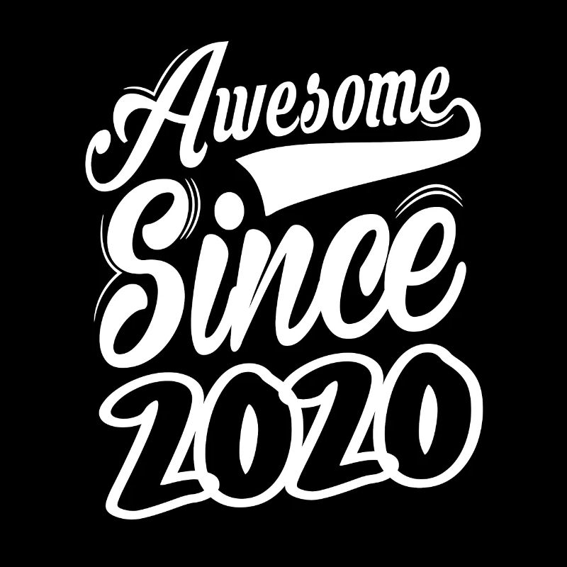 Awesome Since 2020