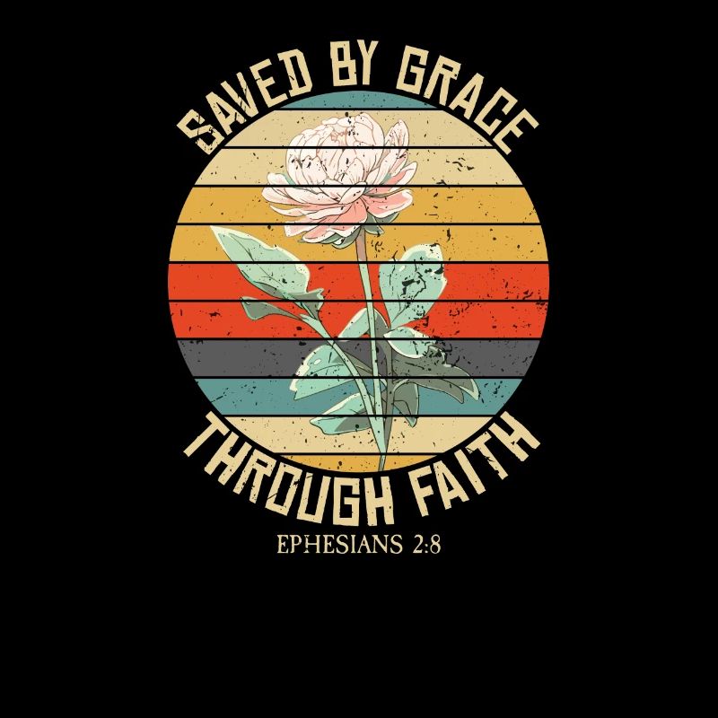 Saved By Grace Ephesians Scripture Christian Cute
