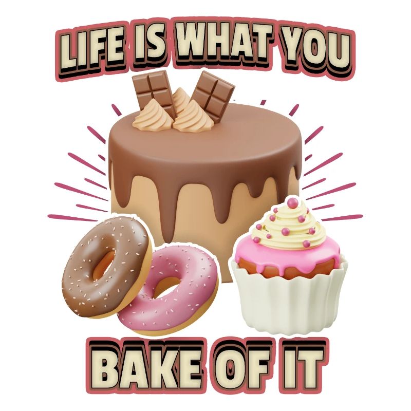 Pie, bakery, cake baking funny saying