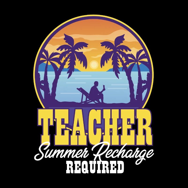 School Teacher Summer Recharge Required Summer