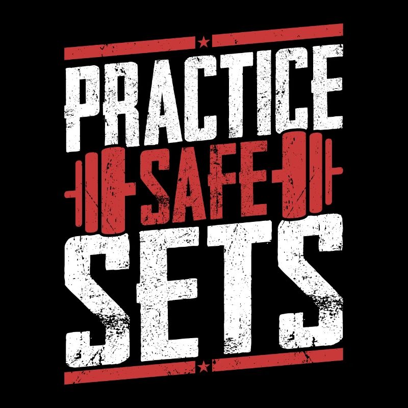 Practice Safe Sets Weight Lifting Workout Training