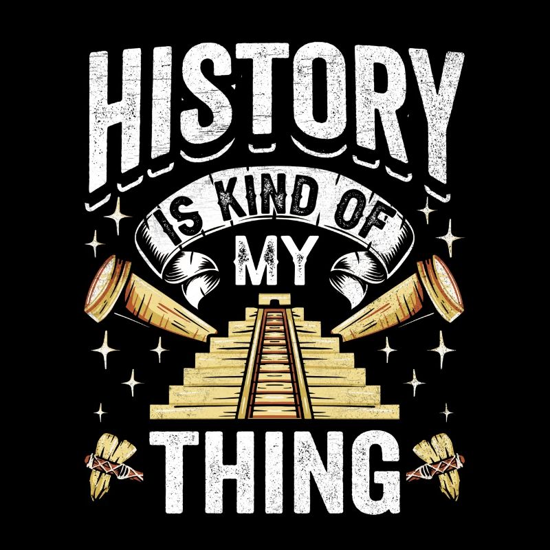 History is my thing Profession Historian Historian
