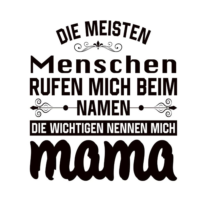 Mama Mutter Muttertag Mutter Geburtstag