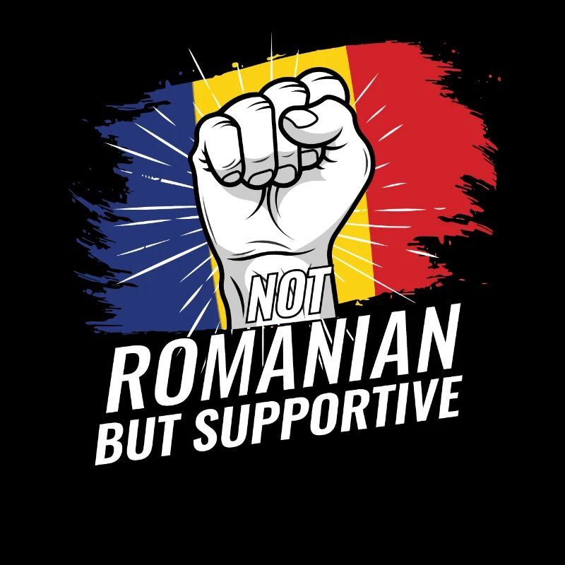 Not Romanian But Supportive Romania Flag Country