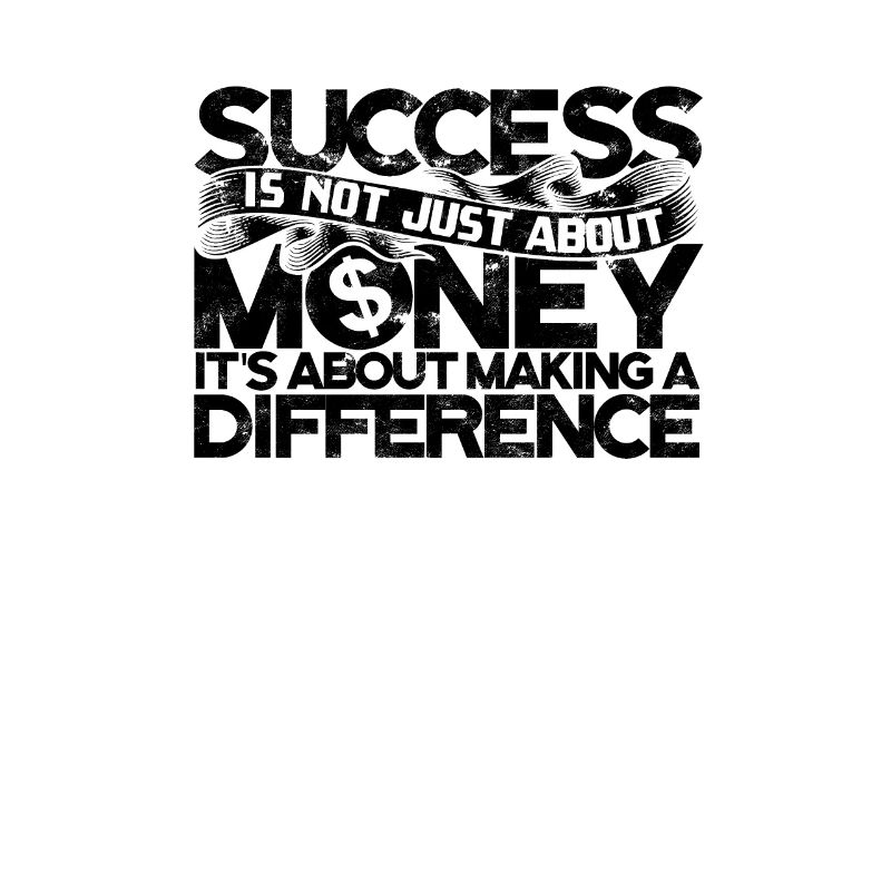 Success is n about making difference - Job